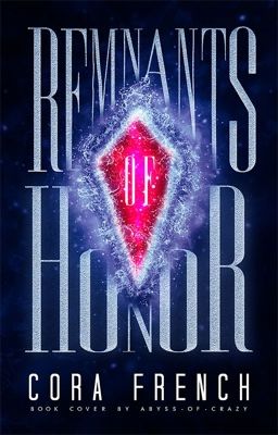 Remnants: Of Honor