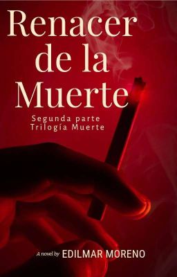 Renacer de la muerte