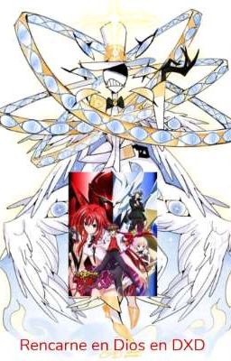 rencarne en Dios en DXD 