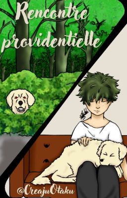 Rencontre providentielle [KatsuDeku] [OS]