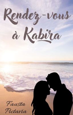 Rendez-vous à Kabira