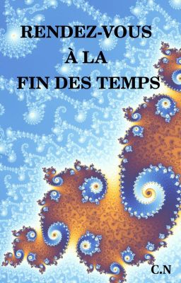 Rendez-vous à la fin des temps