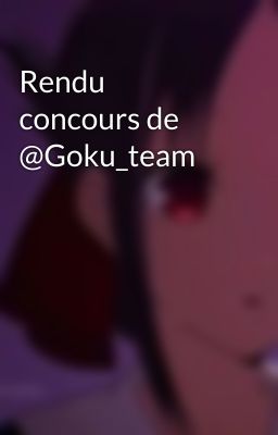 Rendu concours de @Goku_team