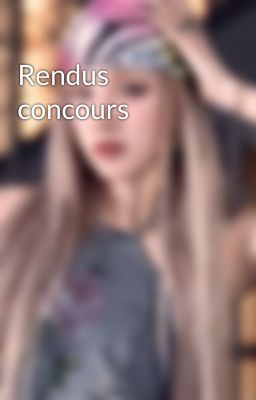 Rendus concours