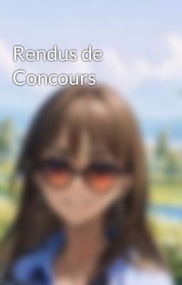 Rendus de Concours 