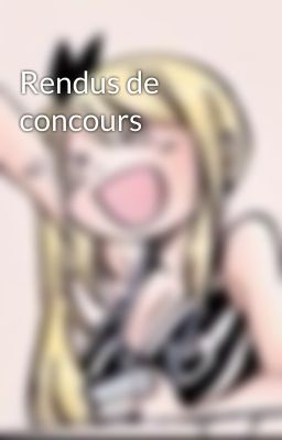 Rendus de concours