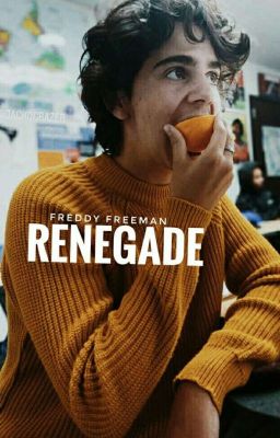 renegade☇freddy freeman™