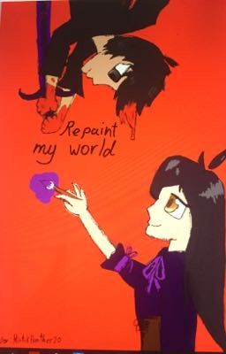 Repaint my world ~ Aarmau AU