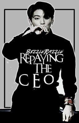 Repaying the CEO | Jungkook BTS