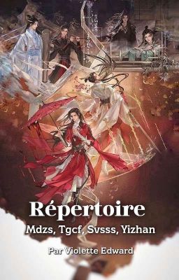 Répertoire Mdzs, Tgcf, Svsss, Yizhan