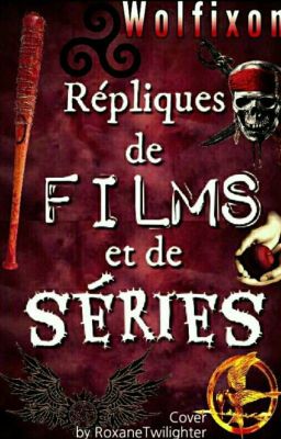 Répliques de films et de séries