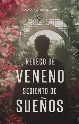 Reseco de veneno, sediento de sueños