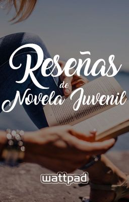 Reseñas de Novela Juvenil