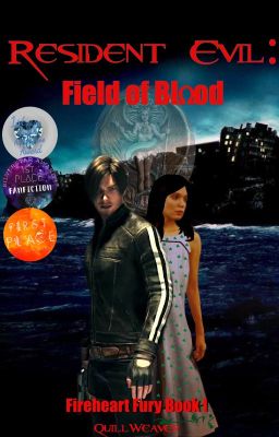 Resident Evil: Field of Blood  (Fireheart Fury Book 1)