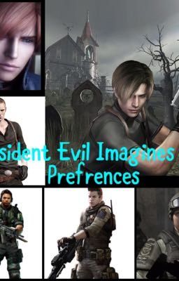 Resident Evil Imagines and Prefrences