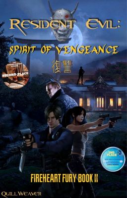 Resident Evil: Spirit of Vengeance (Fireheart Fury Book 2)