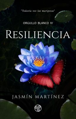 Resiliencia (Orgullo Blanco #4)