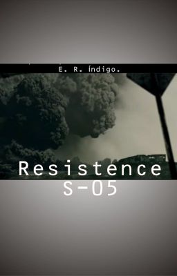 Resistence S-05