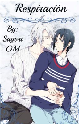 Respiración | IDOLISH7 | [Gaku x Iori]