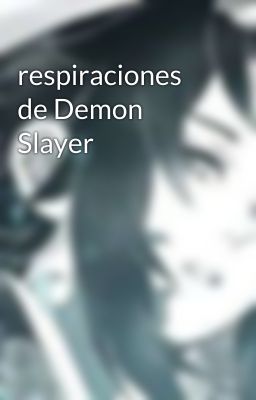 respiraciones de Demon Slayer 