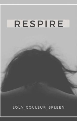 respire (recueil de nuit) [TERMINÉ]