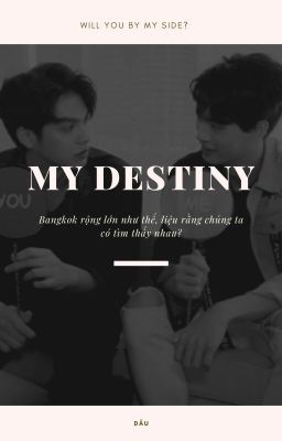 [REST] [BRIGHTWIN] My destiny