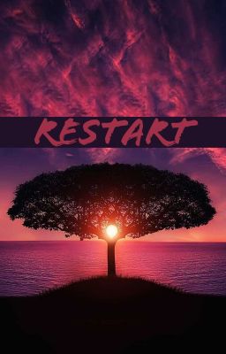 Restart