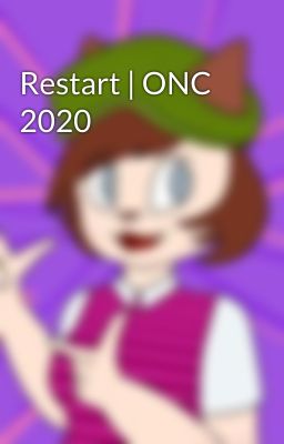 Restart | ONC 2020