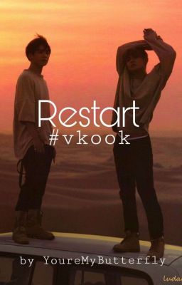 Restart • Vkook 