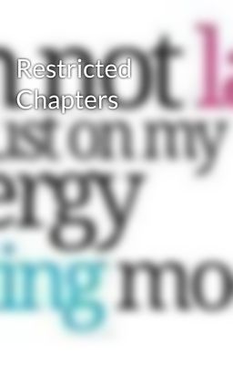 Restricted Chapters