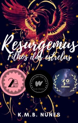 Resurgemus: Filhos das Estrelas (Livro 1, em revisão)