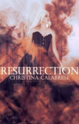 Resurrection {NaNoWriMo}