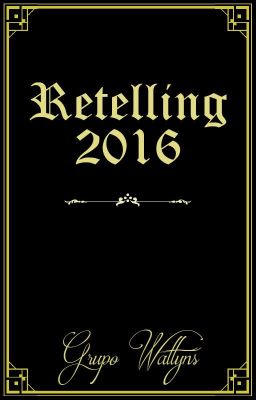 Retelling: Wattyns 2016