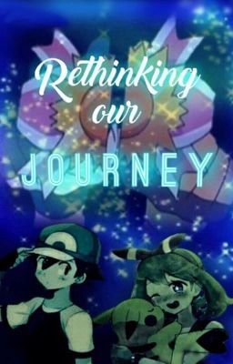 Rethinking Our Journey 