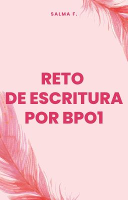 Reto de escritura por BPO1