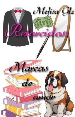 Retorcidos: Marcas de amor (BL)