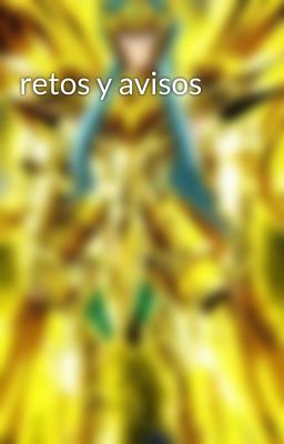 retos y avisos 