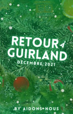 Retour à Guirland