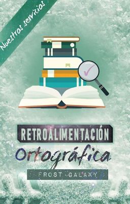 Retroalimentación ortográfica [Pausado]