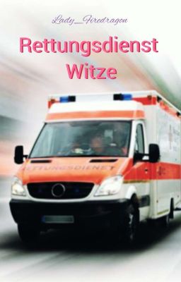 Rettungsdienst Witze