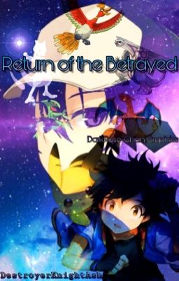 Return of the Betrayed