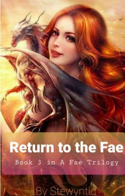 Return to the fae