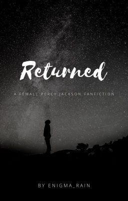 Returned