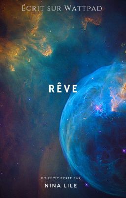 Rêve [ EN PAUSE ]