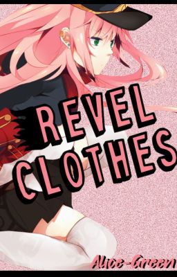 Revel Clothes [Sonic]