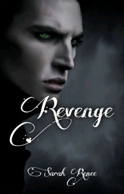 Revenge (Book One: The Silver Moon Series)