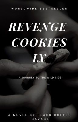 Revenge Cookies Part IX (2015)