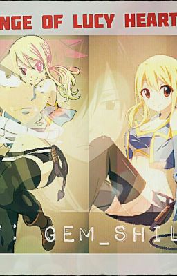 Revenge Of Lucy Heartfilia(On Hold)