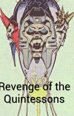 Revenge Of The Quintessons