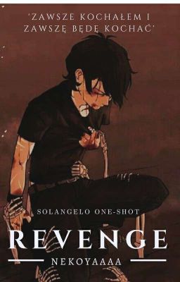 Revenge | Solangelo 